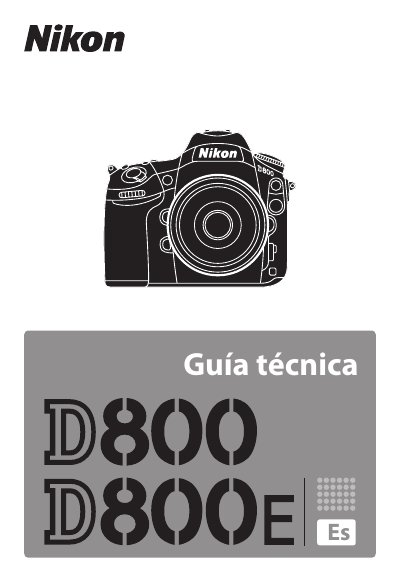 Nikon D800/D800E Technical Guide