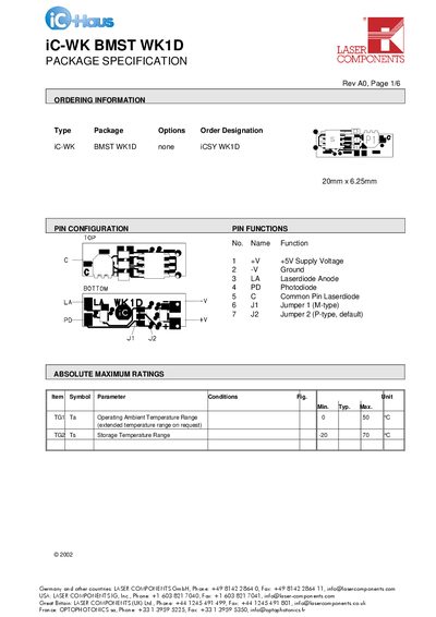 LASER COMPONENTS - iC-WK BMST WK1D PACKAGE SPECIFICATION Rev A0 Page 1/6 20mm x 6.25mm ORDERING INFORMATION  - cover page