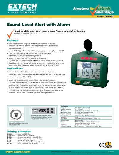 EXTECH SL130G................Sound Level LED Alert SL130G-NIST ......SL130G with NIST certificate SL123 ..................AC Alarm Relay Module 9 foot cable (3m) SL124 ..................DC Alarm Rel - cover page