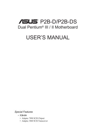 ASUS P2B-D/P2B-DS Motherboard User Manual