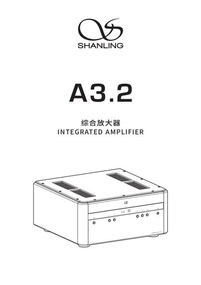 Shanling A3.2 Integrated Amplifier User Manual