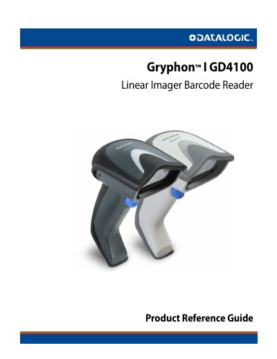 Datalogic Gryphon I GD4100 Linear Imager Barcode Reader Product Reference Guide