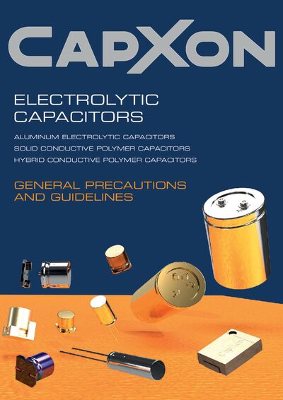 CapXon Electrolytic Capacitors General Precautions & Guidelines - cover page