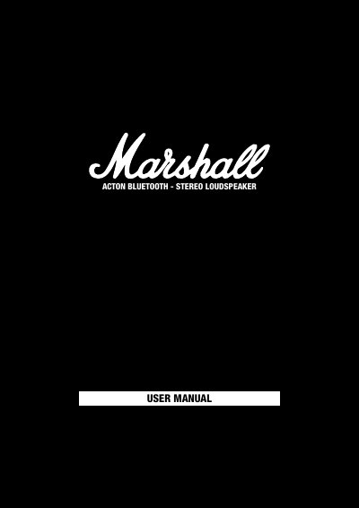 Marshall Acton Bluetooth Stereo Loudspeaker User Manual
