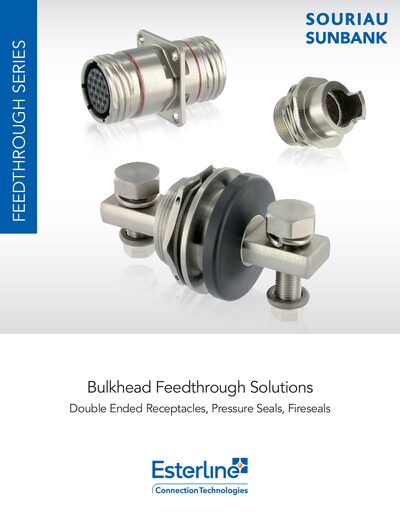 SOURIAU Feedthrough Solutions Double Ended Receptacles, Pressure Seals, Fireseals Product Overview - cover page