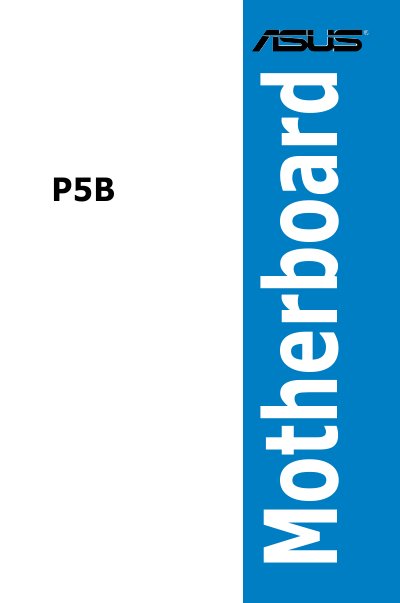 ASUS P5B User Manual