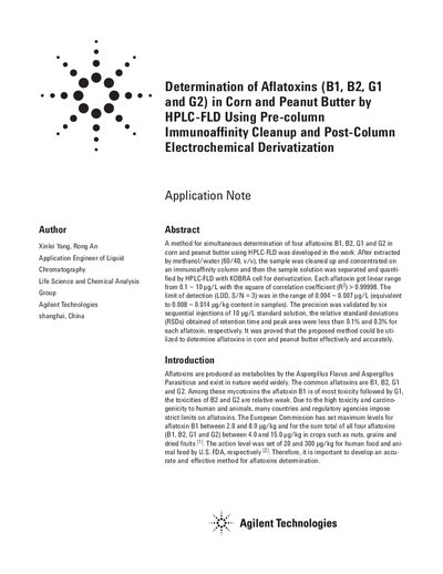 Agilent Determination of Aflatoxins (B1 B2 G1 G2) in Corn Peanut Butter by HPLC-FLD Using Pre-column Immunoaffinity Cleanup Post-Column Electrochemical Derivatization handbook - cover page