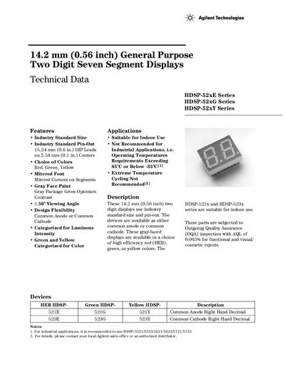 AVAGO TECHNOLOGIES HDSP-52xE Series HDSP-52xG Series HDSP-52xY Series 14.2 mm (0.56 inch) General Purpose Two Digit Seven Segment Displays Technical Data - cover page