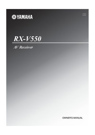 Yamaha RX-V550 AV Receiver Owner's Manual - cover page