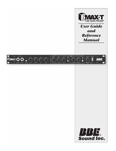 BBE BMAX-T Bass Guitar Pre-amp User Guide and Reference Manual