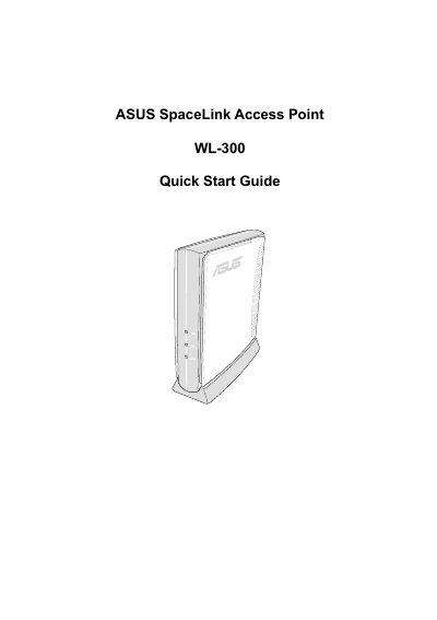 ASUS WL-300 Access Point Quick Start Guide