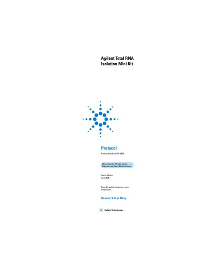 Agilent Total RNA Isolation Mini Kit (5185-6000) Protocol