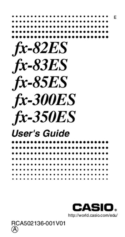 Casio FX-82ES/FX-83ES/FX-85ES/FX-300ES/FX-350ES User Guide - cover page