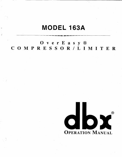 dbx 163A OverEasy Compressor/Limiter Operation Manual - cover page