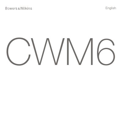 Bowers & Wilkins CWM6 Series Installation Manual - cover page