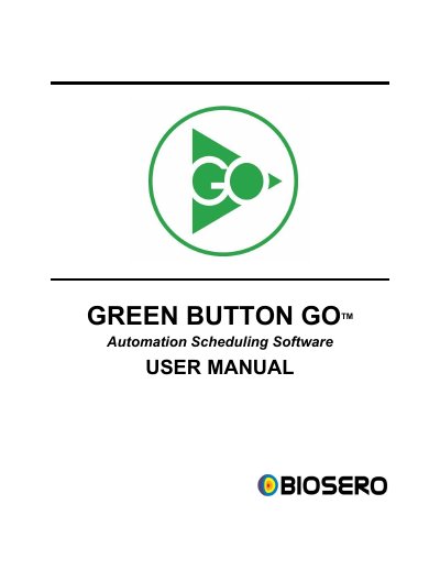 Biosero Green Button Go Automation Scheduling Software User Manual - cover page