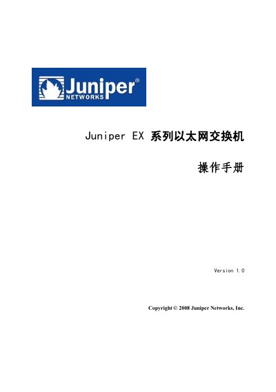 Juniper EX3200/EX4200 Ethernet Switch Operation Manual