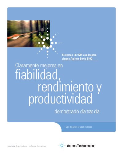 Agilent TechnologiesSpanish version - Agilent 6100 Series Quadrupole LC/MS - Faster answers through high quality mass spectral information -5989-7871ES guide  - cover page