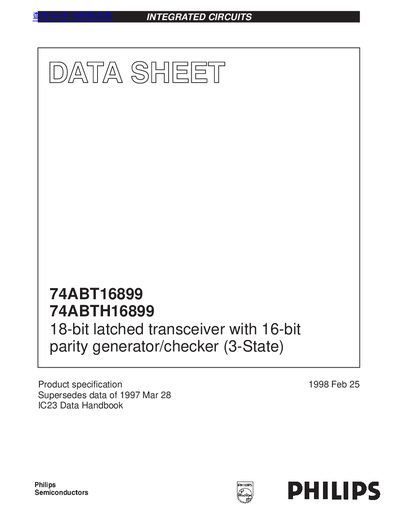 PHILIPS 74ABT16899 74ABTH16899 18-bit latched transceiver with 16-bit parity generator/checker (3-State) handbook - cover page