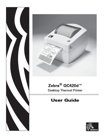 Zebra GC420d Desktop Thermal Printer User Guide - cover page