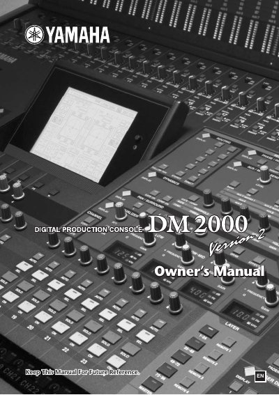 Yamaha DM2000 Digital Production Console Owner's Manual