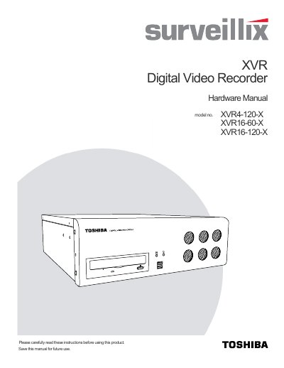 Toshiba XVR4-120/XVR16-60/XVR16-120-X Digital Video Recorder Hardware Manual - cover page