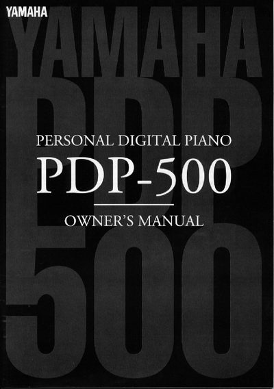 Yamaha PDP-500 Personal Digital Piano Owner's Manual - cover page