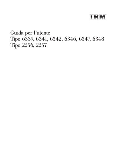 IBM Tipo 6339/6341/6342/6346/6347/6348/2256/2257 User Guide - cover page