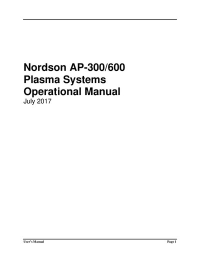 Nordson AP-300/600 Plasma Systems Operational Manual