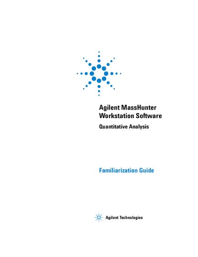 Agilent MassHunter Workstation Software Quantitative Analysis Familiarization Guide(1) - cover page