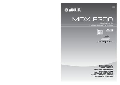 Yamaha MDX-E300 Minidisc Recorder Owner's Manual - cover page