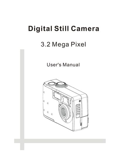 3.2 Mega Pixel Digital Still Camera User Manual - cover page
