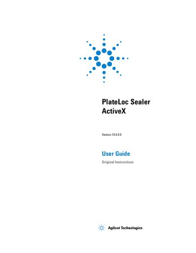 Agilent PlateLoc Sealer ActiveX User Guide Version 13.0.0.0 - cover page