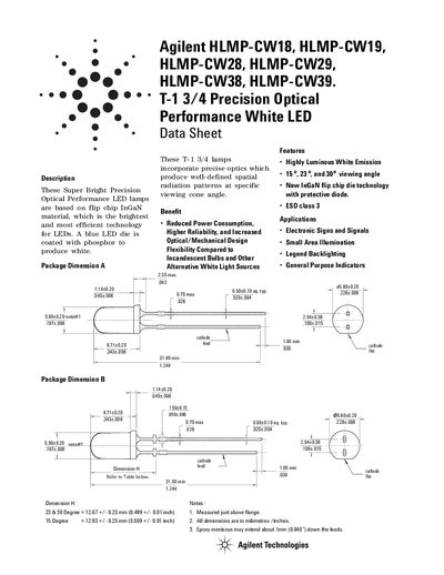 Agilent HLMP-CW18 HLMP-CW19 HLMP-CW28 HLMP-CW29 HLMP-CW38 HLMP-CW39. T-1 3/4 Precision Optical Performance White LED Data Sheet(2)