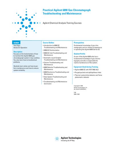Agilent 6890 Gas Chromatograph Troubleshooting and Maintenance Course Outline