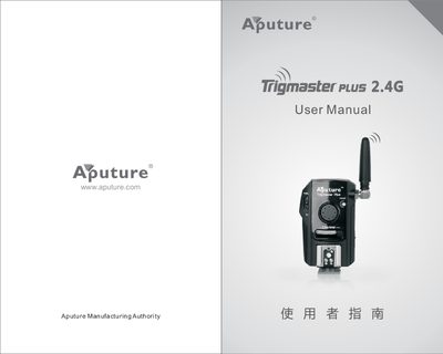 Aputure Trigmaster Plus 2.4G User Manual