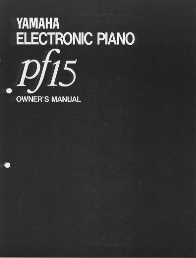 Yamaha PF15 Electronic Piano Owner's Manual - cover page