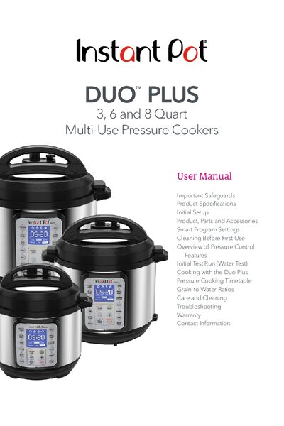 Instant Pot Duo Plus Multi-Use Pressure Cookers User Manual