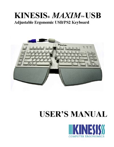 KINESIS MAXIM USB Adjustable Ergonomic USB/PS2 Keyboard USER S MANUAL - cover page