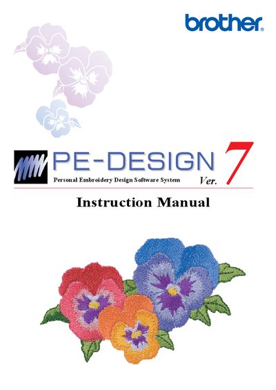 Brother PE-DESIGN Personal Embroidery Design Software System Ver.7 Instruction Manual - cover page