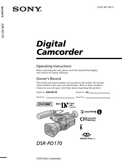Sony DSR-PD170 Digital Camcorder User Manual