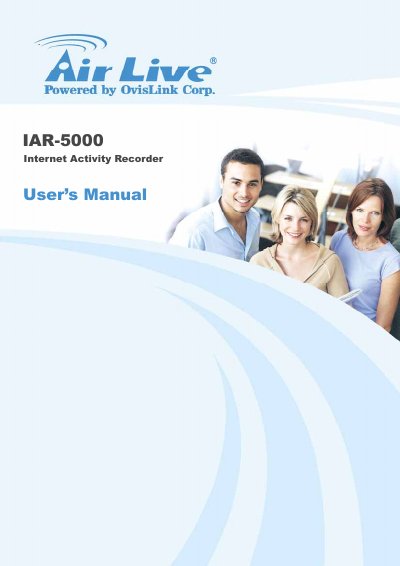 AirLive IAR-5000 Internet Activity Recorder User Manual