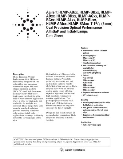 Agilent HLMP-ABxx HLMP-BBxx HLMPADxx HLMP-BDxx HLMP-AGxx HLMPBGxx HLMP-ALxx HLMP-BLxx HLMP-AMxx HLMP-BMxx T-1 3 /4 (5 mm) Oval Precision Optical Performance AlInGaP InGaN Lamps Data Shee - cover page