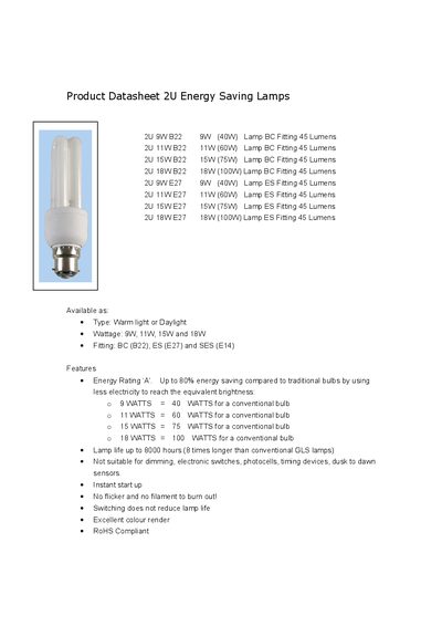 PRO ELEC Product Datasheet 2U Energy Saving Lamps 2U 9W B22 9W (40W) Lamp BC Fitting 45 Lumens 2U 11W B22 11W (60W) Lamp BC Fitting 45 Lumens 2U 15W B22  - cover page