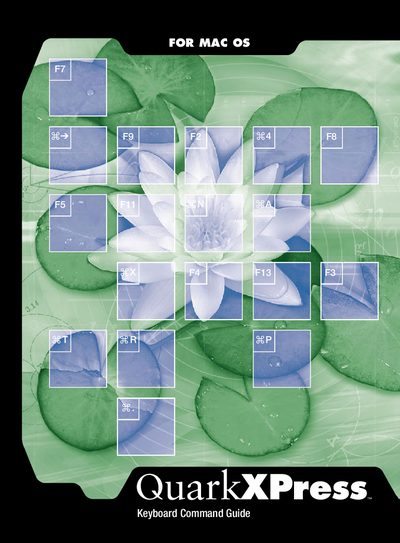 Quark QuarkXPress Keyboard Command Guide for Mac OS
