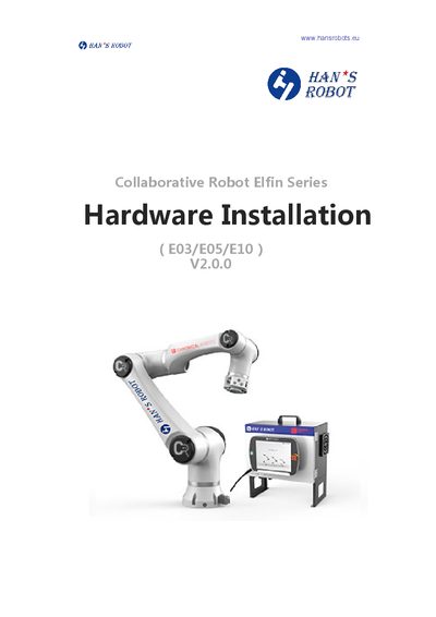 Han's Robot Elfin Series Collaborative Robot Installation Guide