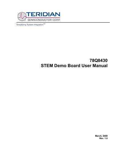 Teridian 78Q8430 STEM Demo Board User Manual