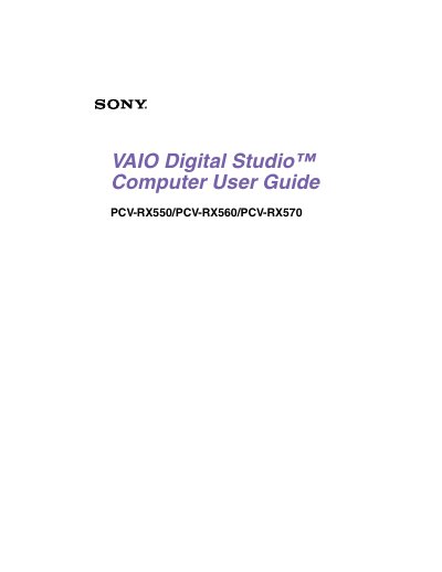 Sony VAIO Digital Studio PCV-RX550/PCV-RX560/PCV-RX570 User Guide - cover page