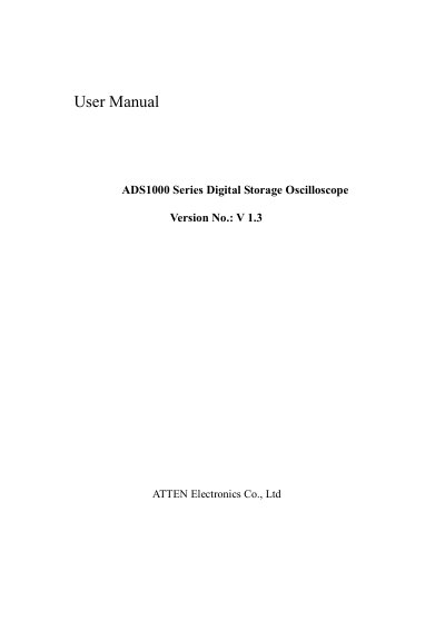 Atten ADS1000 Series Digital Storage Oscilloscope User Manual