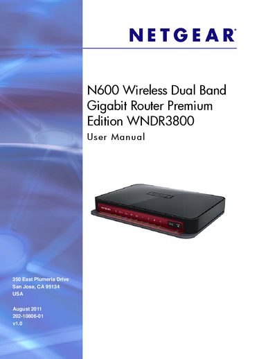 N600 Wireless Dual Band Gigabit Router Premium Edition WNDR3800 User Manual